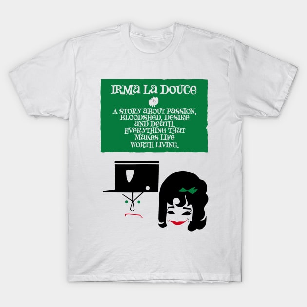 Irma La Douce T-Shirt by mosgraphix